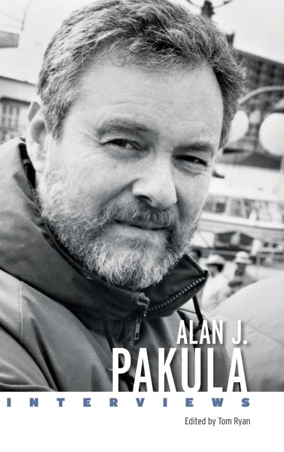 Alan J. Pakula: Interviews