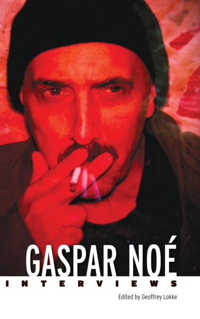 Gaspar Noé: Interviews