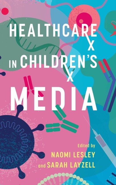 Healthcare in Childrens Media