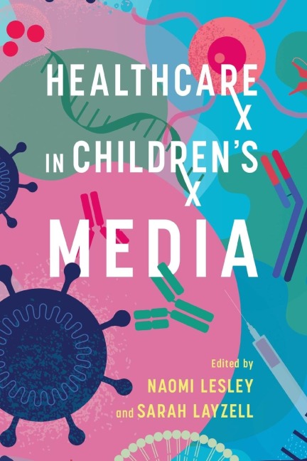 Healthcare in Childrens Media
