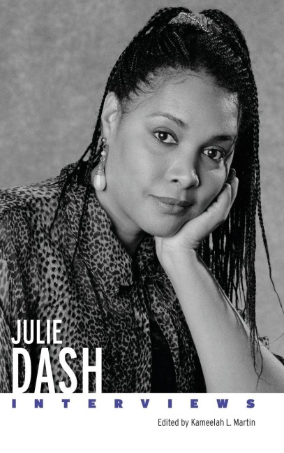 Julie Dash: Interviews