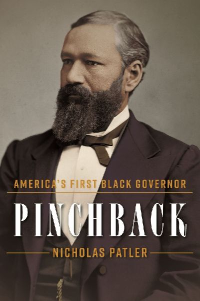 Pinchback: Americas First Black Governor