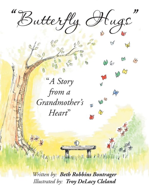 Butterfly Hugs: A Story from a Grandmothers Heart