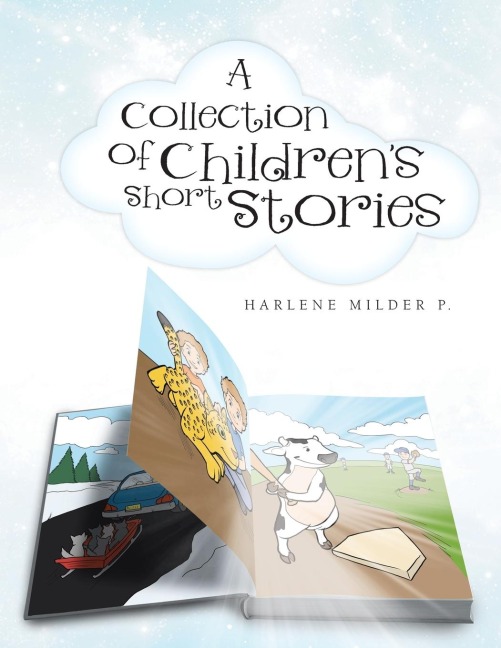 A Collection of Childrens Short Stories