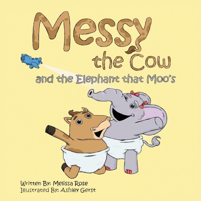 Messy the Cow and the Elephant That Moos