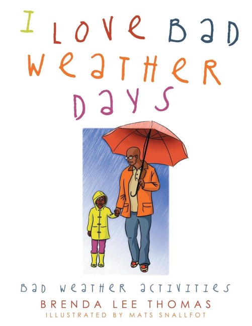I Love Bad Weather Days: Bad Weather Activities