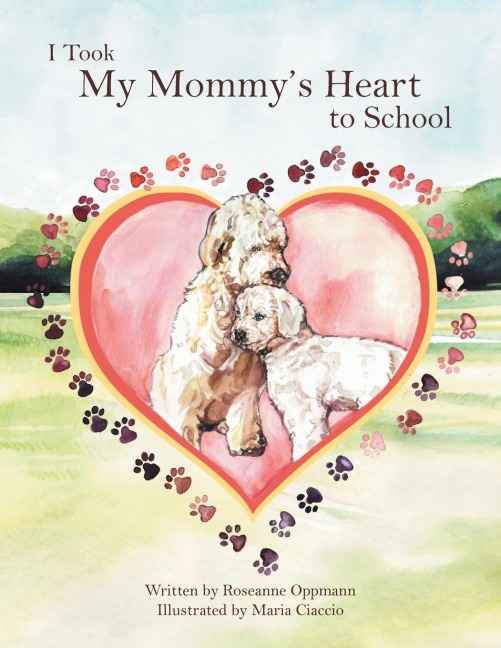 I Took My Mommys Heart to School