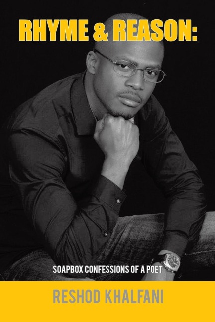 Rhyme & Reason: Soapbox Confessions of a Poet