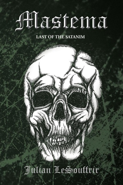 Mastema: Last of the Satanim