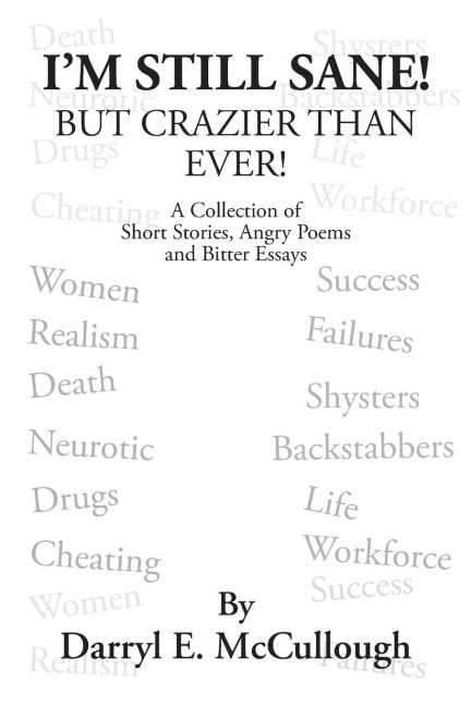 Im Still Sane!: But Crazier Than Ever!