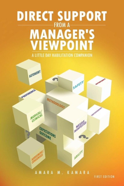 Direct Support from a Managers Viewpoint: A Little Day Habilitation Companion
