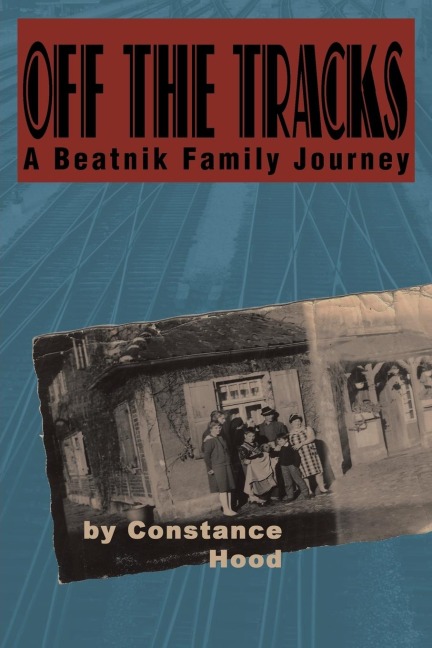 Off the Tracks: A Beatnik Family Journey