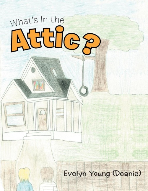Whats In the Attic?
