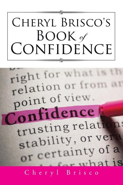 Cheryl Briscos Book of Confidence
