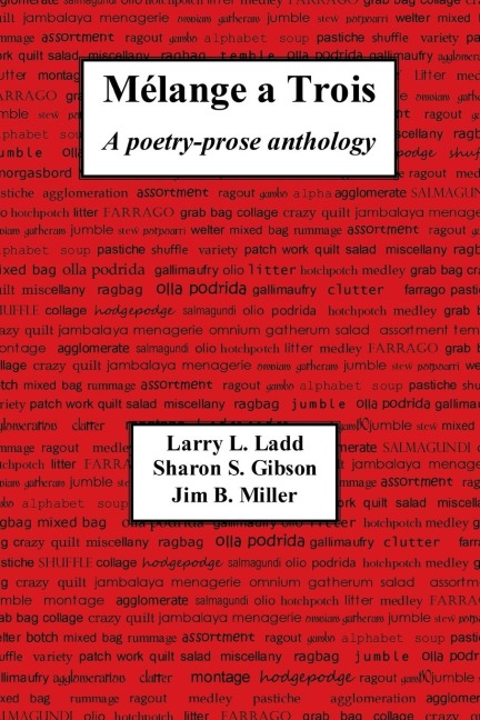 Melange a Trois: A Poetry-Prose Anthology