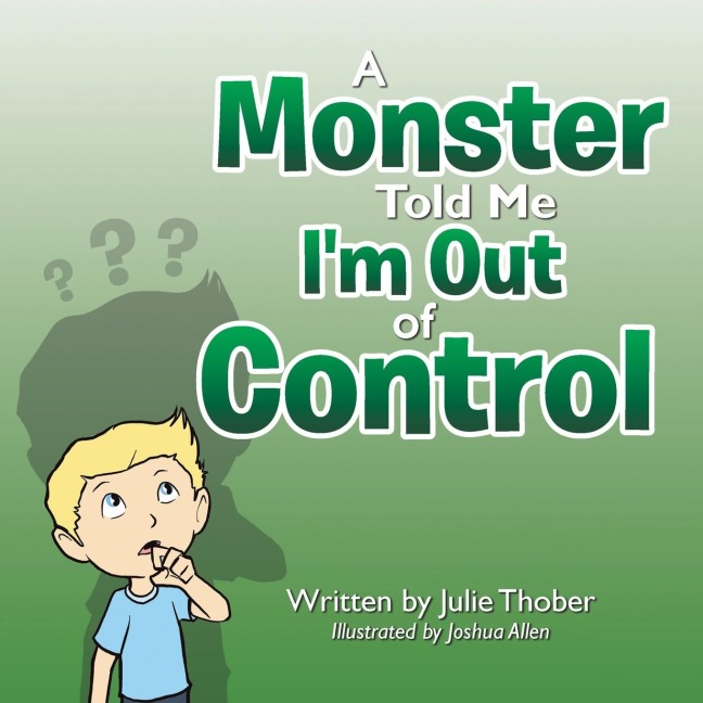 A Monster Told Me Im Out of Control