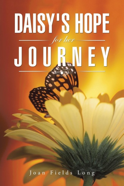 Daisys Hope for her Journey