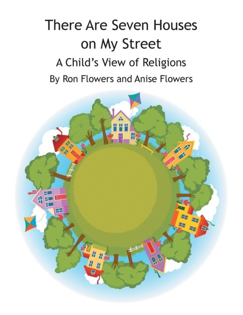 There Are Seven Houses on My Street: A Childs View on Religions