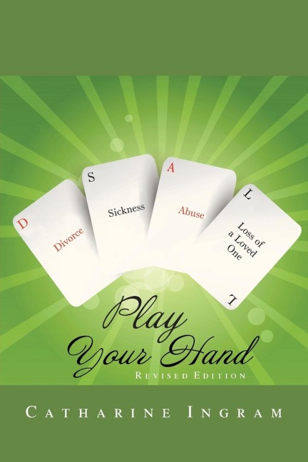 Play Your Hand: Revised Edition