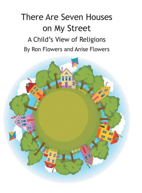 There Are Seven Houses on My Street: A Childs View on Religions