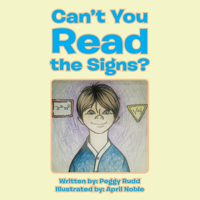 Cant You Read the Signs?