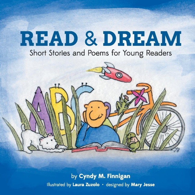 Read and Dream: Short Stories and Poems for Young Readers
