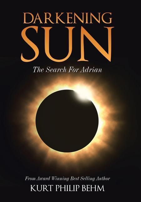 Darkening Sun: The Search For Adrian