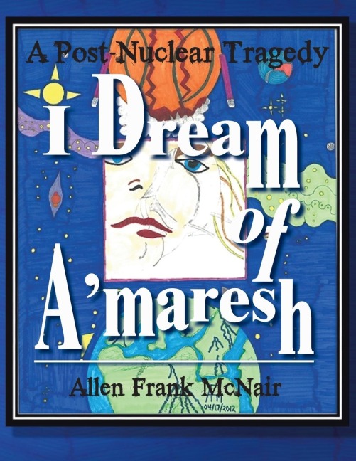 I Dream of Amaresh: A Post-Nuclear Tragedy