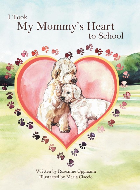 I Took My Mommys Heart to School