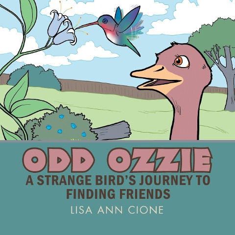 Odd Ozzie: A Strange Birds Journey to Finding Friends