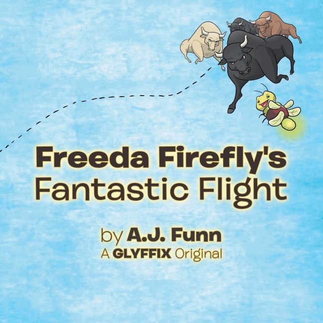 Freeda Fireflys Fantastic Flight
