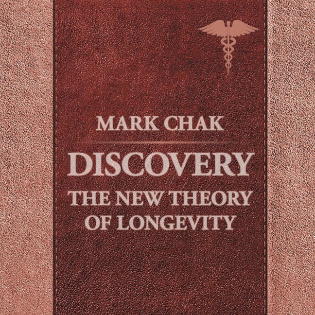 Discovery: The New Theory of Longevity