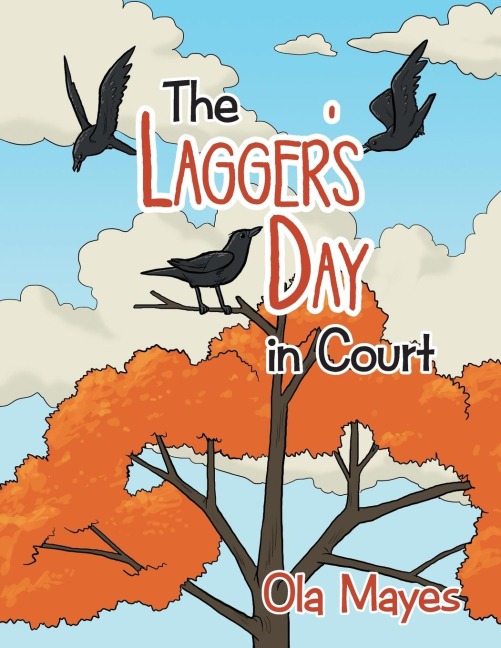 The Laggers Day in Court