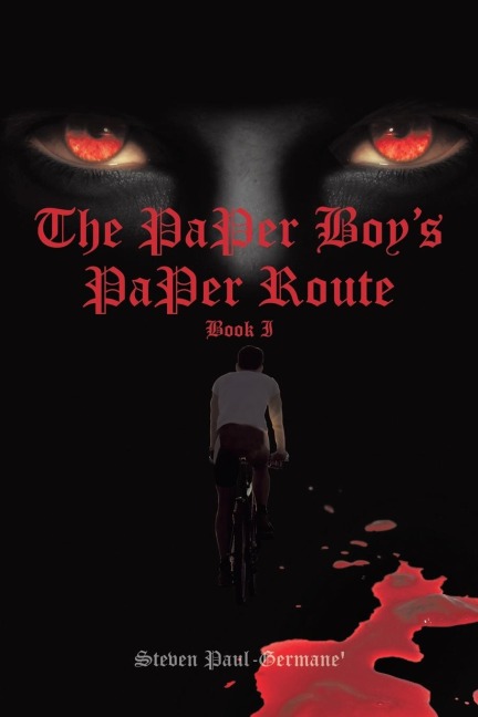The Paper Boy's Paper Route Book I