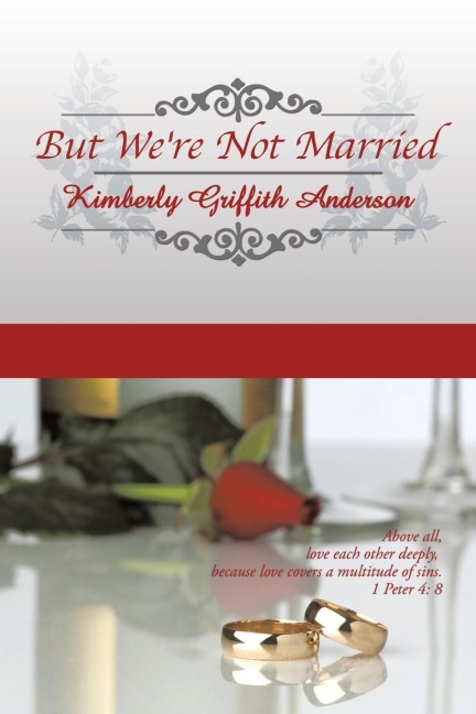 But Were Not Married