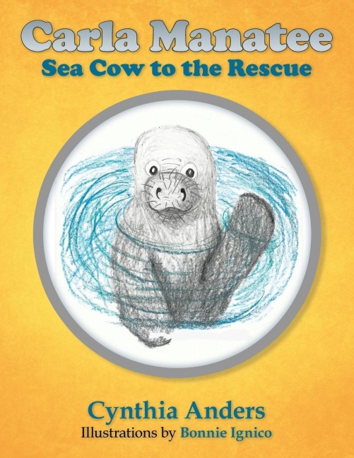 Carla Manatee: Sea Cow to the Rescue