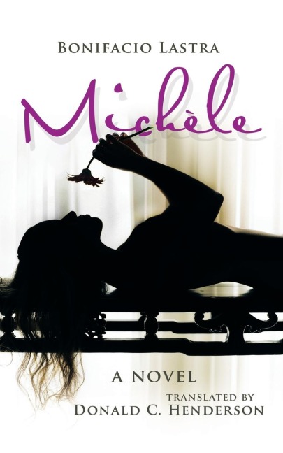 Michèle: A Novel Translated by Donald Henderson