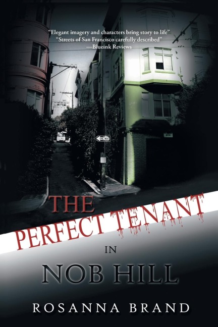 The Perfect Tenant: In Nob Hill