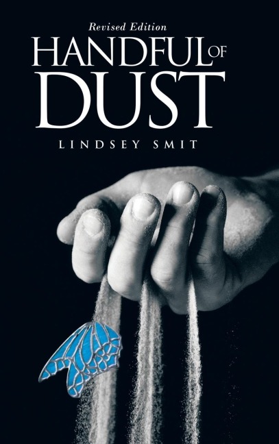 HANDFUL OF DUST: Revised Edition