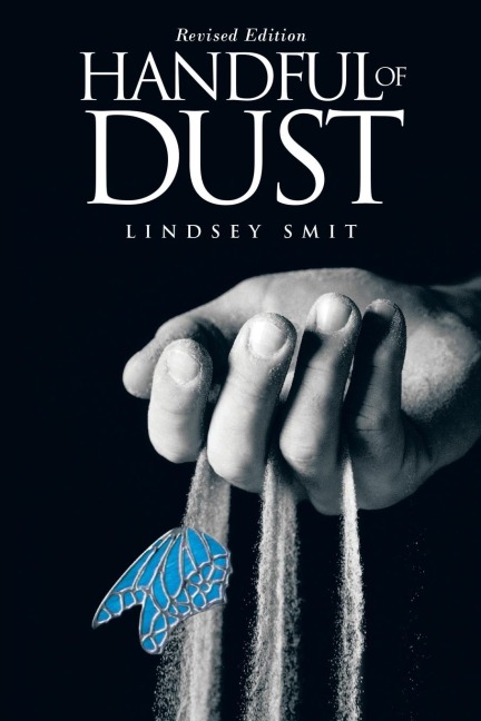 HANDFUL OF DUST: Revised Edition