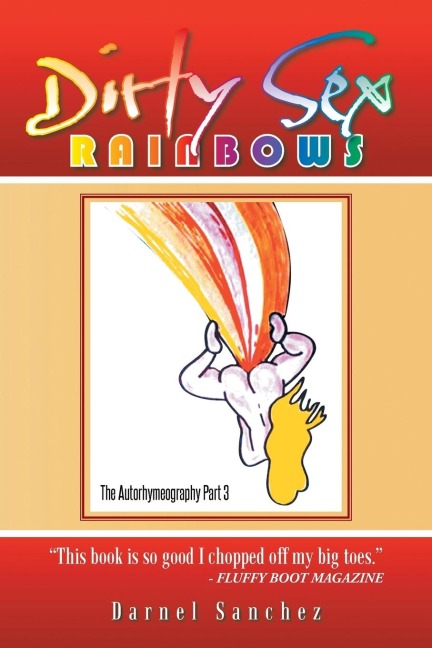 Dirty Sex Rainbows