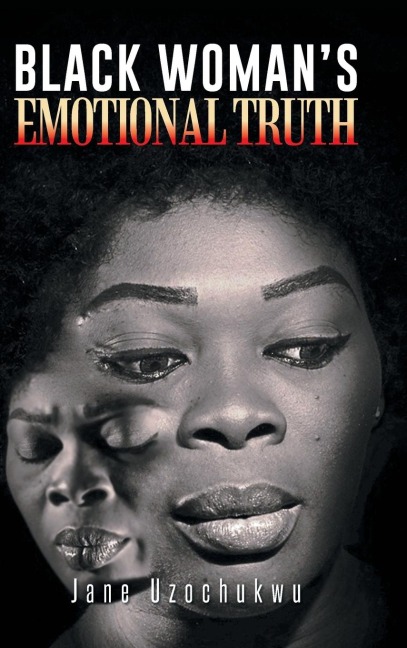 Black Womans Emotional Truth