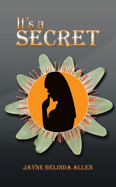 IT'S A SECRET