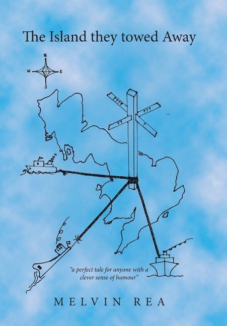 The Island They Towed Away: A Modern Fairy Story