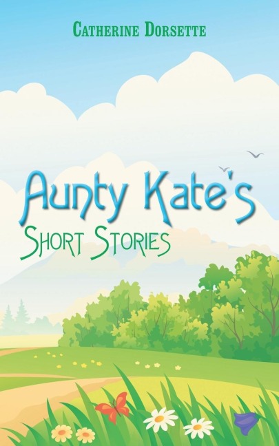 Aunty Kates Short Stories
