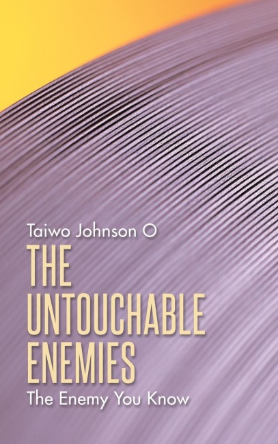 The Untouchable Enemies: The Enemy You Know