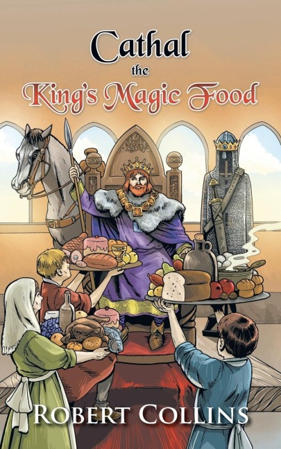 Cathal the Kings Magic Food
