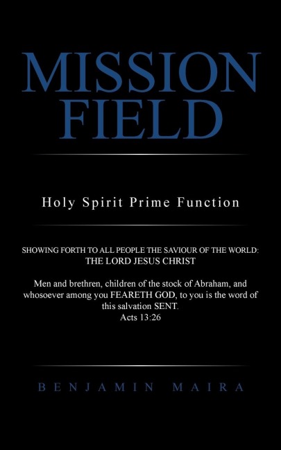 MISSION FIELD: Holy Spirit Prime Function