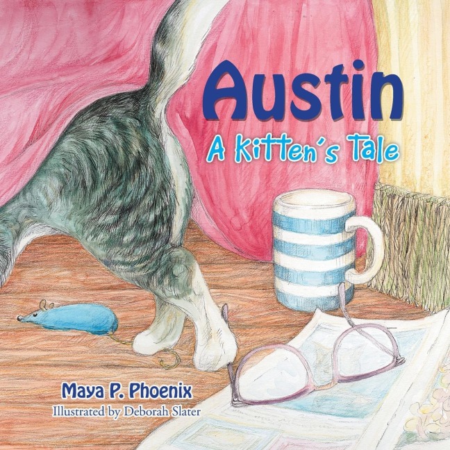 AUSTIN: A Kittens Tale