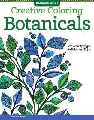 Botanicals: Art Activity Pages to Relax and Enjoy!